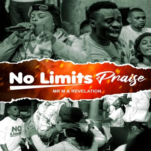 Read more about the article [Music + Video] No Limit Praise – Mr. M & Revelation