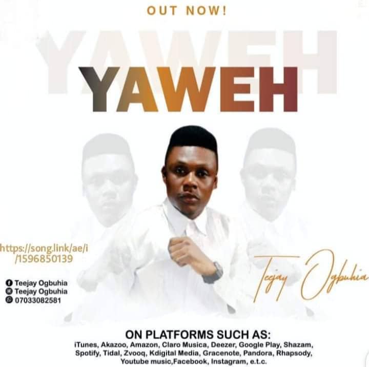 Teejay Ogbuhia – Yahweh