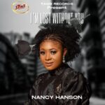 Nancy Hanson – I’m Lost Without You